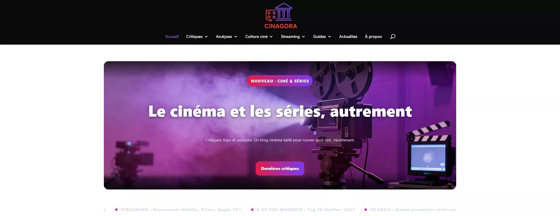 Plateforme média / blog — Cinagora